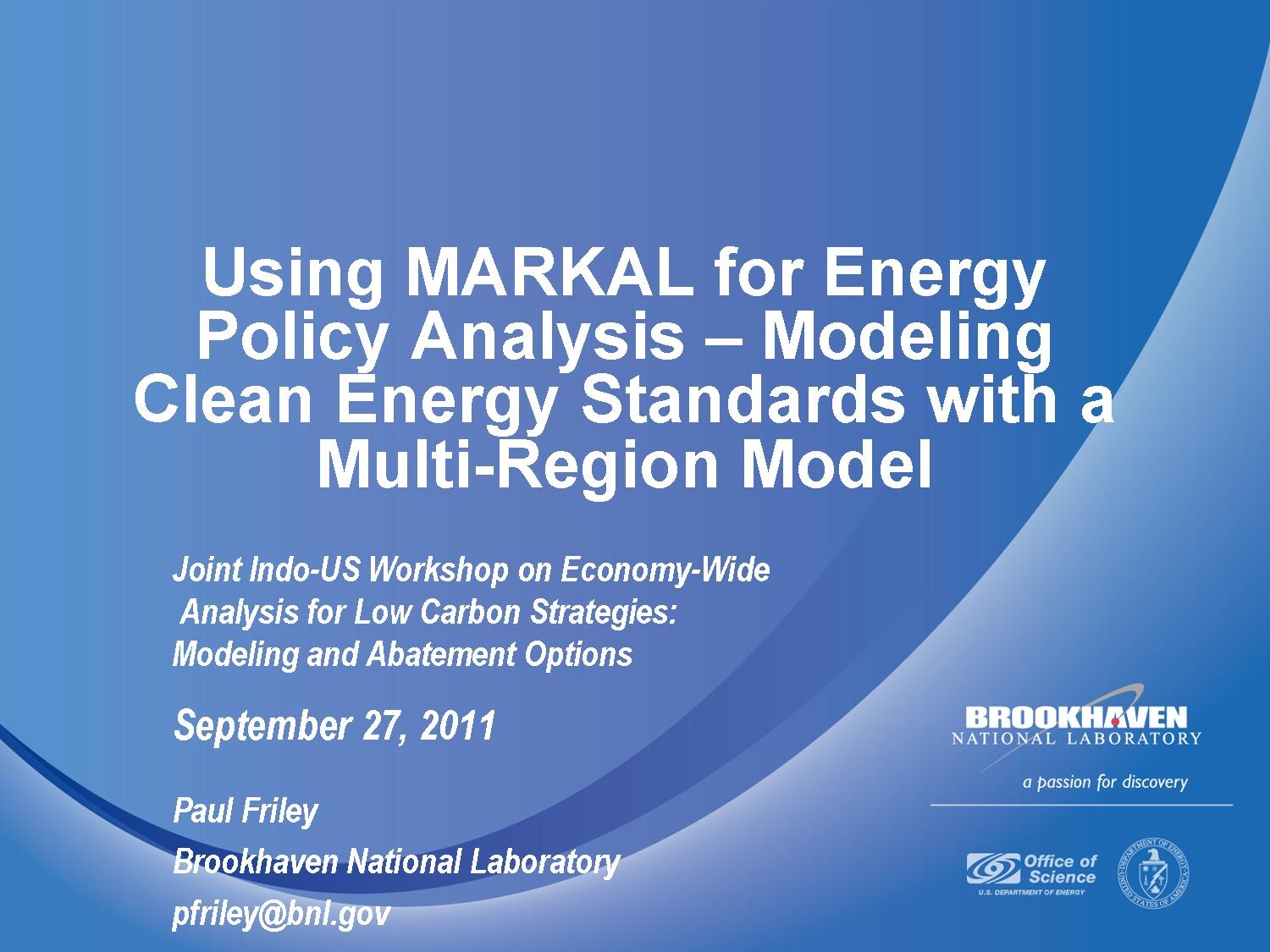 Using MARKAL for Energy Policy Analysis – Modeling Clean Energy Standards with a Multi-Region Model